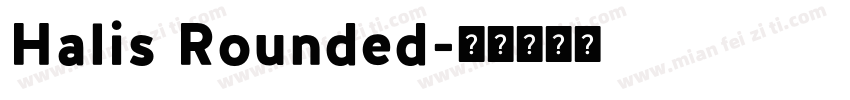 Halis Rounded字体转换